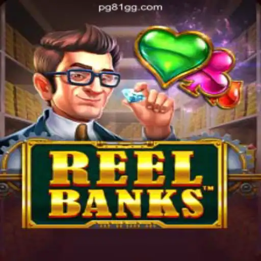 ReelBanks: A Dive into the Online Slots Revolution on 81GG.com Platform